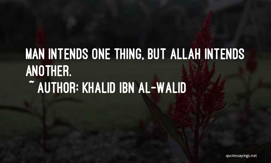 Khalid Ibn Al-Walid Quotes 1953829
