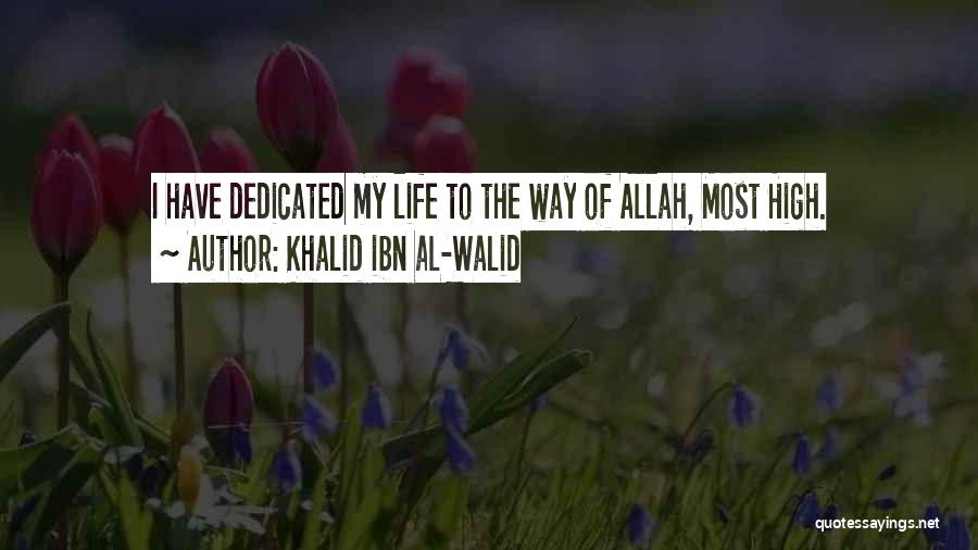 Khalid Ibn Al-Walid Quotes 495041