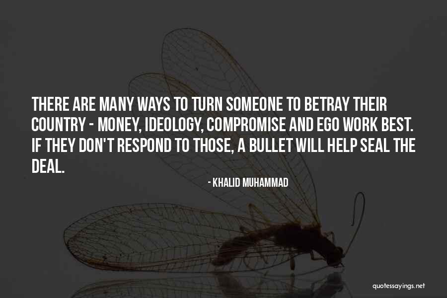 Khalid Muhammad Quotes 1264586