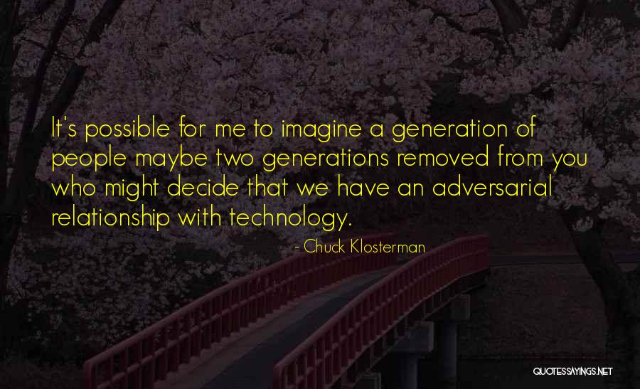 Khalighi Keri Quotes By Chuck Klosterman Khalighi Keri Quotes By Chuck Klosterman