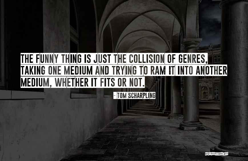 Khalighi Keri Quotes By Tom Scharpling Khalighi Keri Quotes By Tom Scharpling
