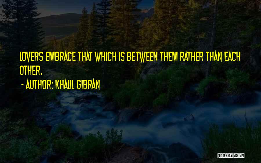 Khalil Gibran Quotes 1019638