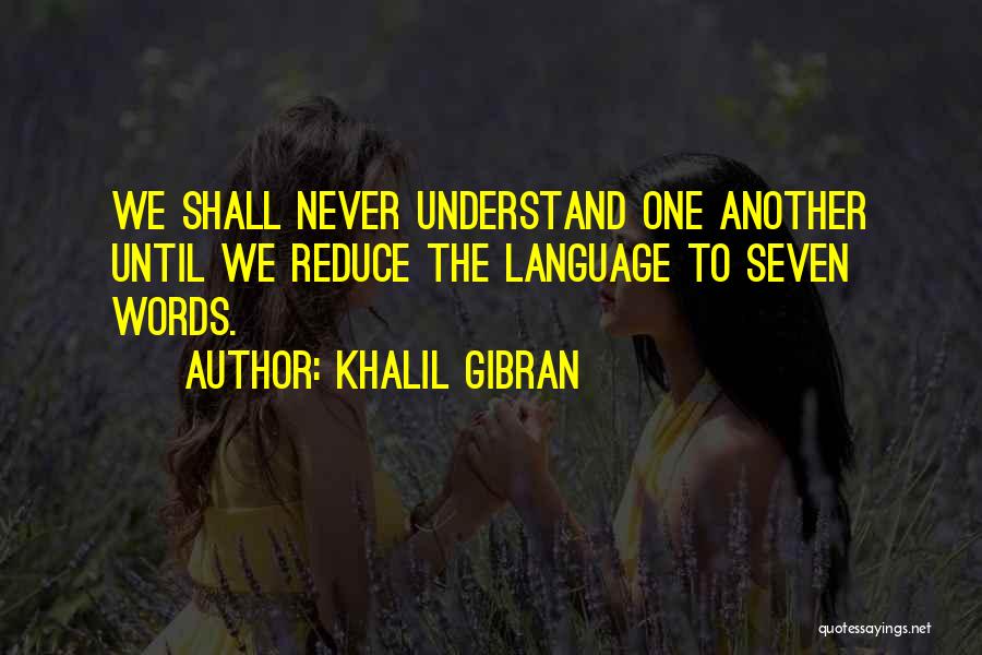 Khalil Gibran Quotes 1518094