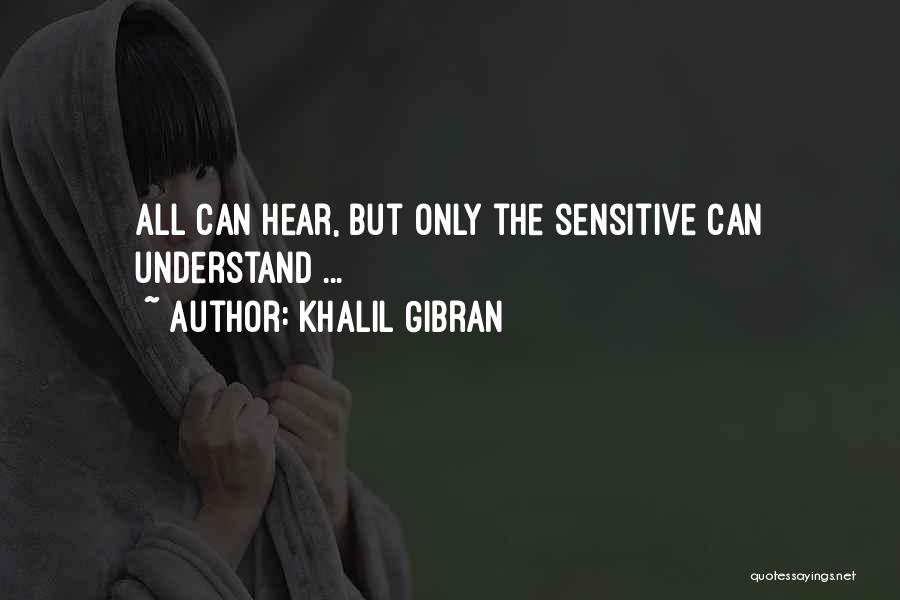 Khalil Gibran Quotes 594879