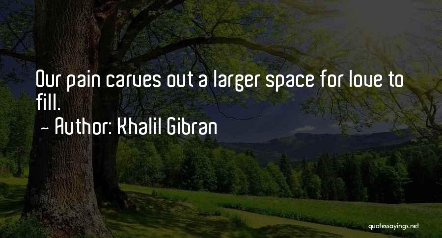 Khalil Gibran Quotes 695043