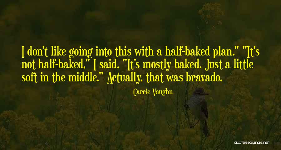 Khalil Joubran Quotes By Carrie Vaughn Khalil Joubran Quotes By Carrie Vaughn