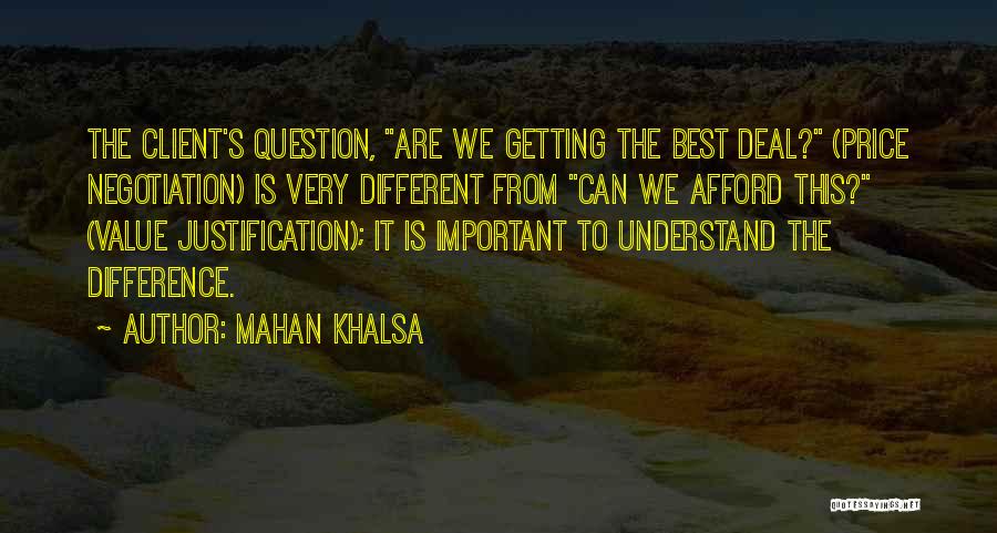 Khalsa Quotes By Mahan Khalsa