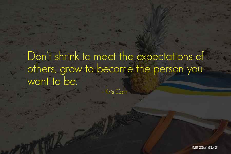 Khambatta Travels Quotes By Kris Carr Khambatta Travels Quotes By Kris Carr