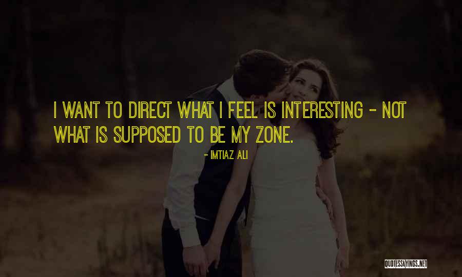 Khamvongsay Quotes By Imtiaz Ali Khamvongsay Quotes By Imtiaz Ali