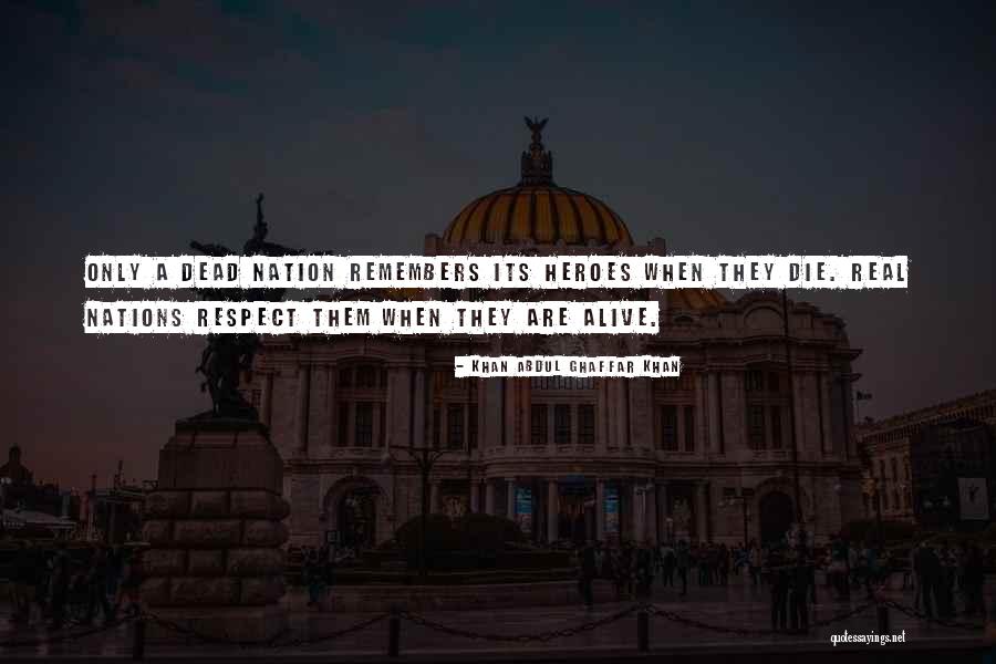 Khan Abdul Ghaffar Khan Quotes 2183738 Khan Abdul Ghaffar Khan Quotes 2183738