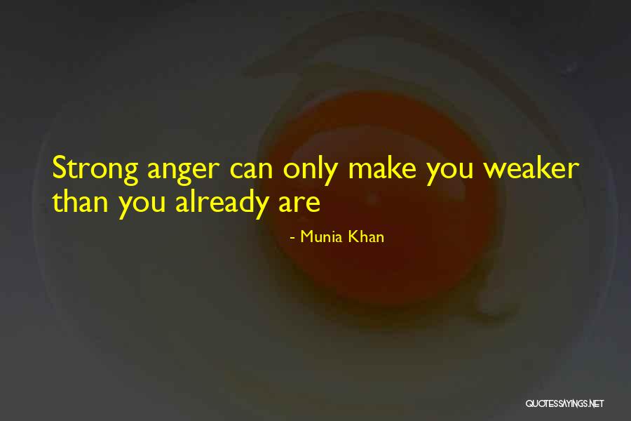 Khan Wrath Quotes By Munia Khan