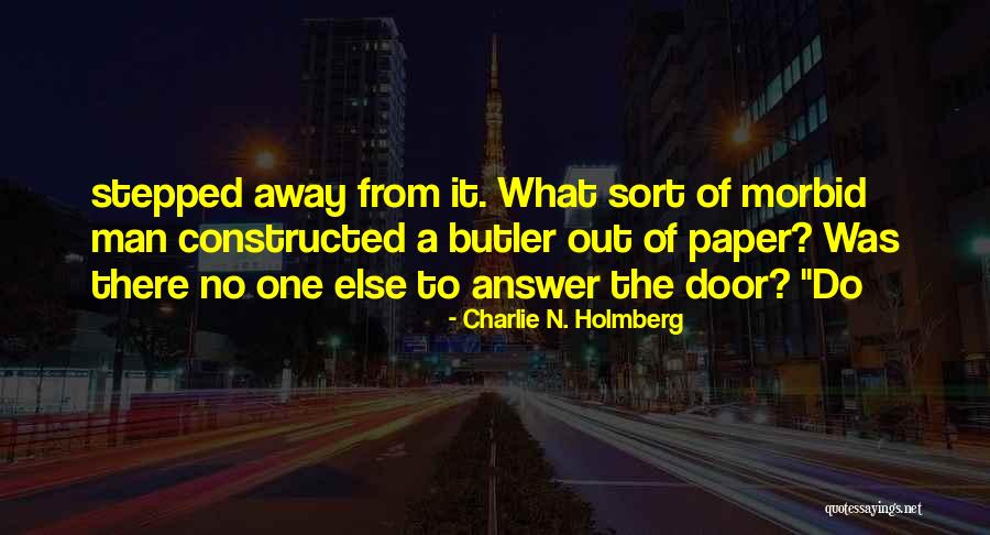 Khanal Sandeep Quotes By Charlie N. Holmberg Khanal Sandeep Quotes By Charlie N. Holmberg