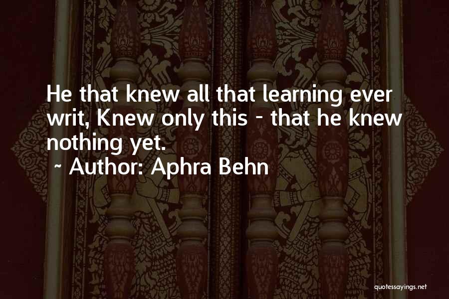 Khanalthok Quotes By Aphra Behn