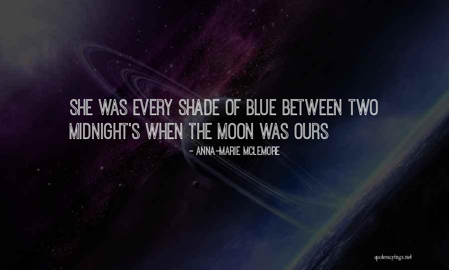 Khanapara Pin Quotes By Anna-Marie McLemore Khanapara Pin Quotes By Anna-Marie McLemore
