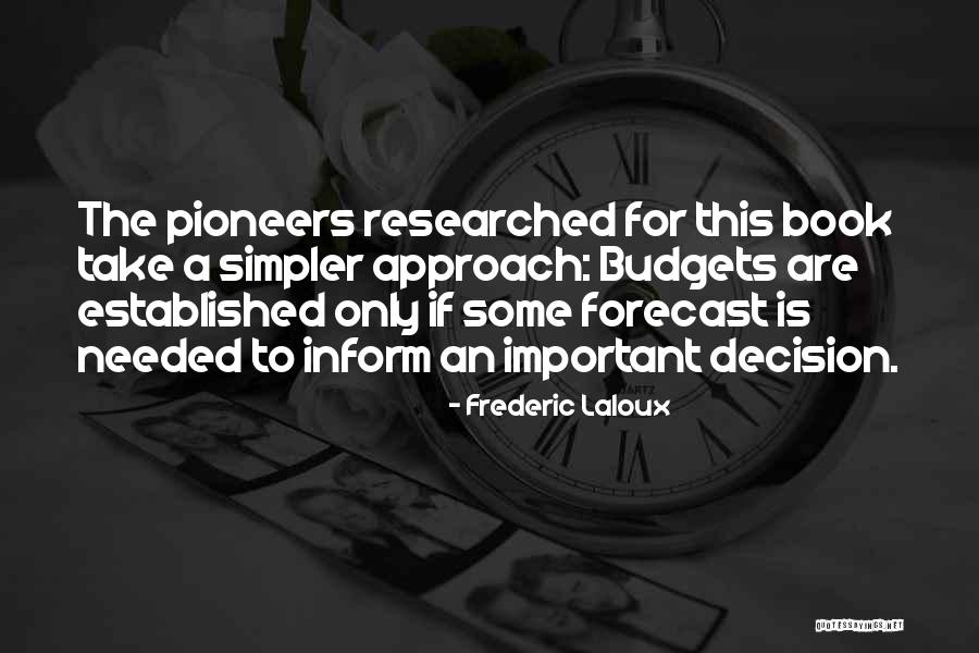 Khandakar Ferdous Quotes By Frederic Laloux Khandakar Ferdous Quotes By Frederic Laloux