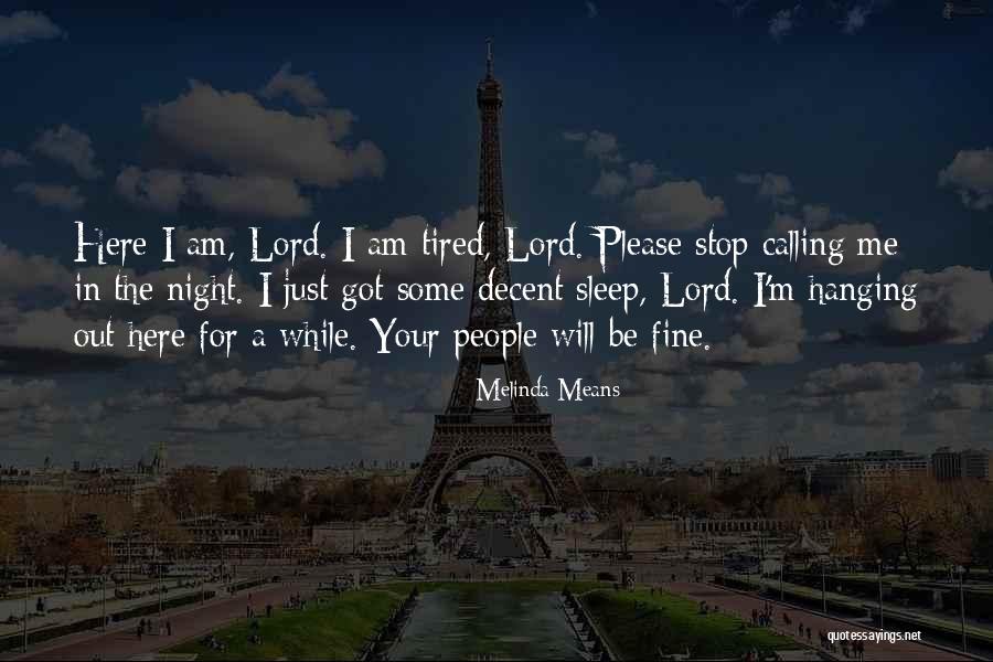 Khandakar Ferdous Quotes By Melinda Means Khandakar Ferdous Quotes By Melinda Means