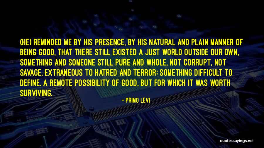 Khandoji Quotes By Primo Levi Khandoji Quotes By Primo Levi
