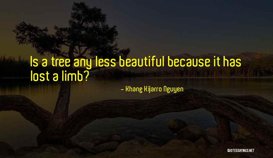 Khang Kijarro Nguyen Quotes 1066246