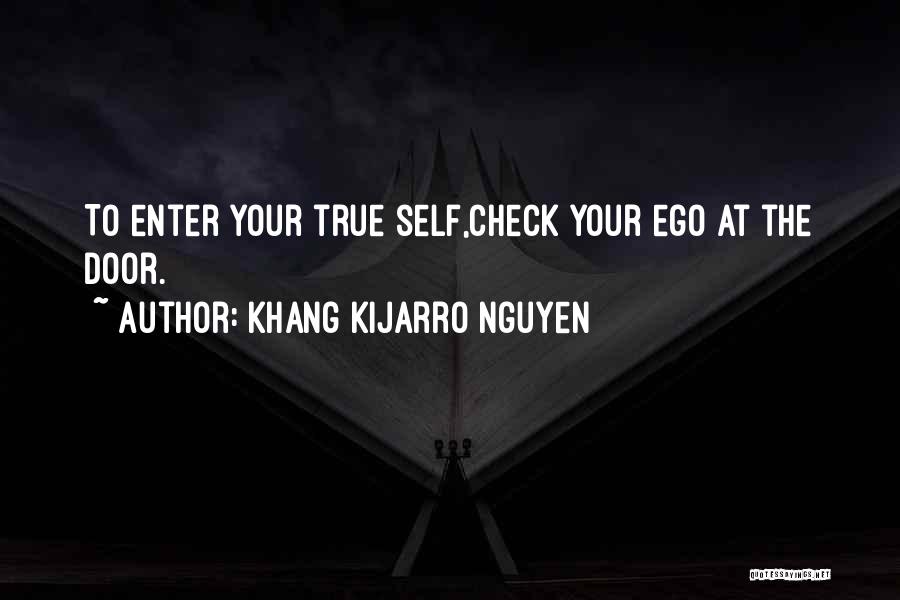 Khang Kijarro Nguyen Quotes 1563819