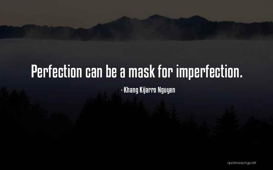Khang Kijarro Nguyen Quotes 1658529 Khang Kijarro Nguyen Quotes 1658529