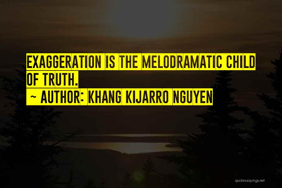 Khang Kijarro Nguyen Quotes 607012