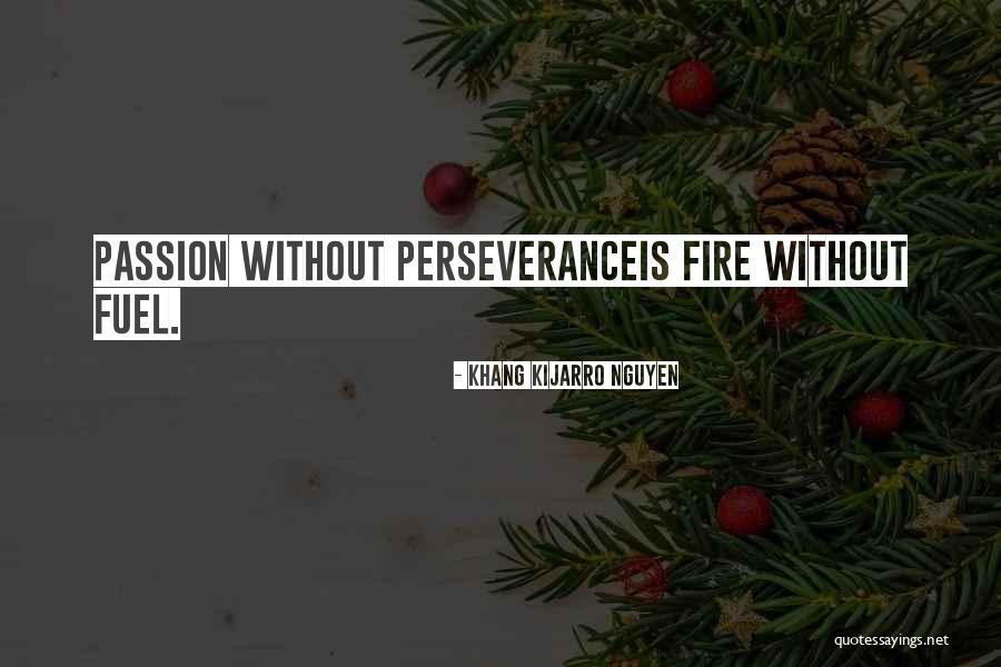 Khang Kijarro Nguyen Quotes 657803 Khang Kijarro Nguyen Quotes 657803