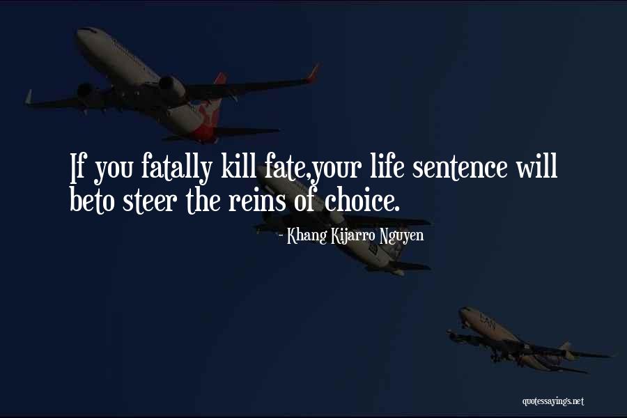 Khang Kijarro Nguyen Quotes 94121 Khang Kijarro Nguyen Quotes 94121