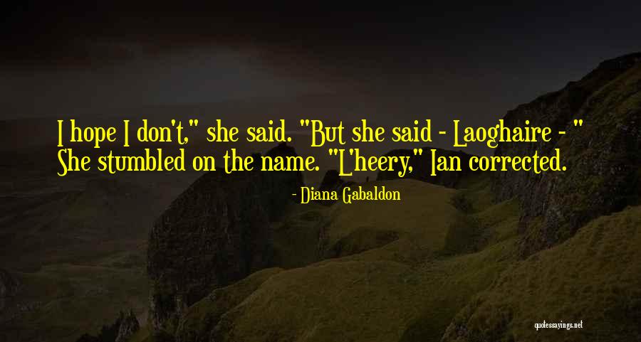 Khankham Southammavong Quotes By Diana Gabaldon Khankham Southammavong Quotes By Diana Gabaldon