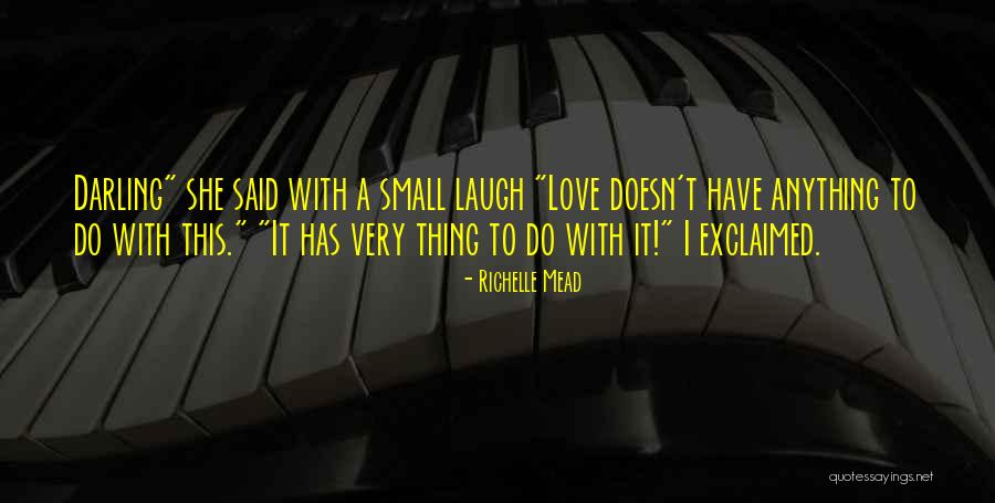 Khanna Jewellers Quotes By Richelle Mead Khanna Jewellers Quotes By Richelle Mead
