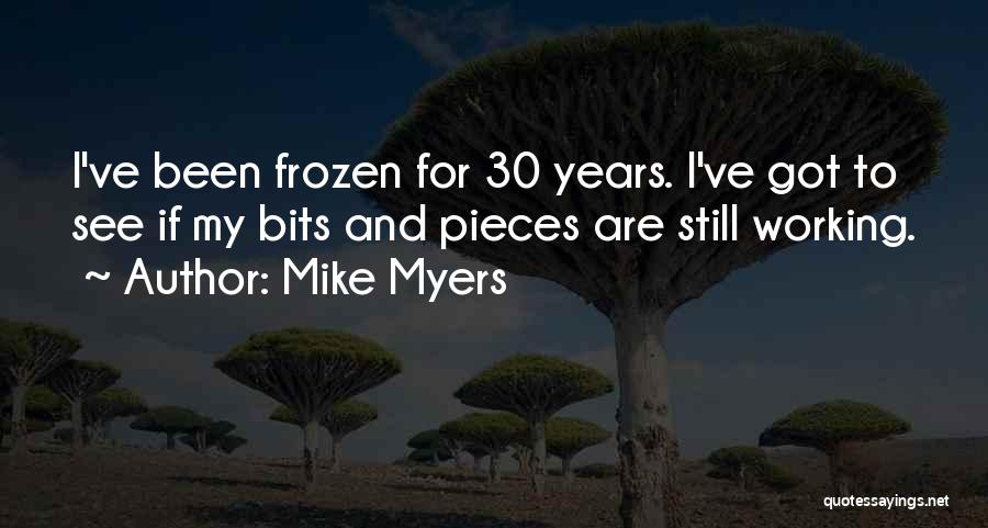 Khanyi Mbau Book Quotes By Mike Myers