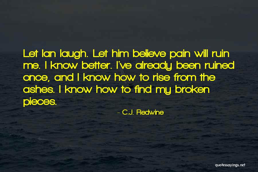 Khanyisile Quotes By C.J. Redwine Khanyisile Quotes By C.J. Redwine
