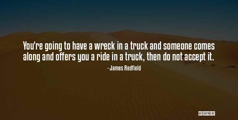 Khao Piyo Quotes By James Redfield Khao Piyo Quotes By James Redfield