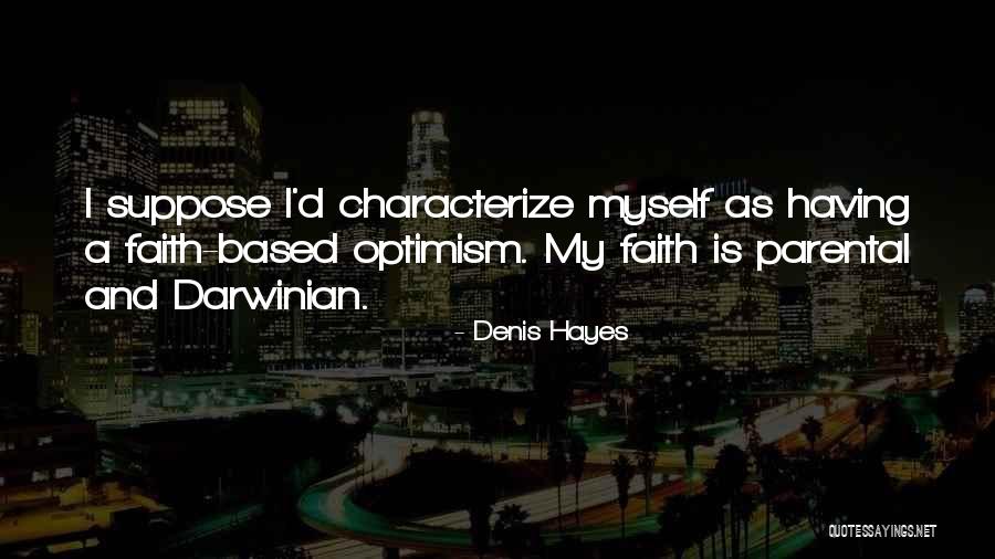 Khaoula Beauty Quotes By Denis Hayes Khaoula Beauty Quotes By Denis Hayes