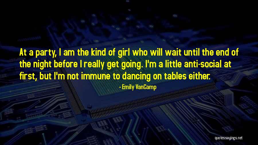 Khaoula Moujahid Quotes By Emily VanCamp Khaoula Moujahid Quotes By Emily VanCamp