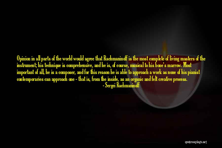 Kharey Wisdom Quotes By Sergei Rachmaninoff Kharey Wisdom Quotes By Sergei Rachmaninoff