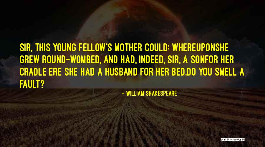Kharkov Battle Quotes By William Shakespeare Kharkov Battle Quotes By William Shakespeare