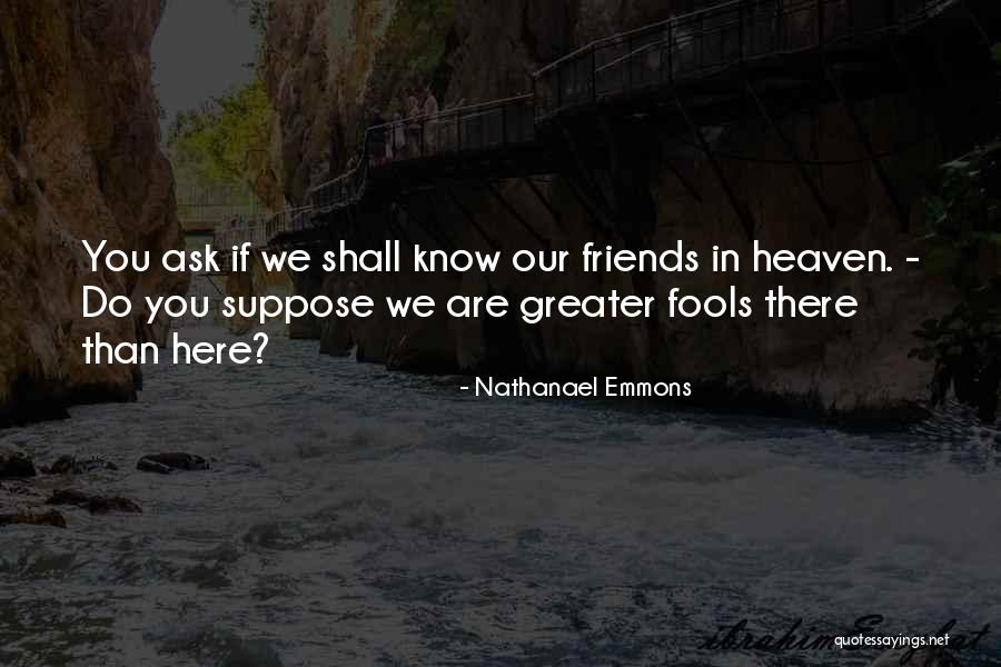 Kharlton Quotes By Nathanael Emmons Kharlton Quotes By Nathanael Emmons