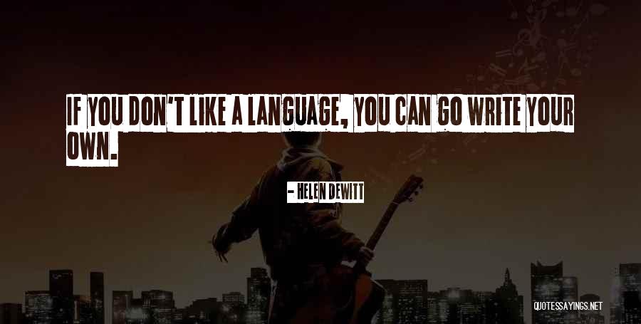 Kharmel Cochrane Quotes By Helen DeWitt Kharmel Cochrane Quotes By Helen DeWitt