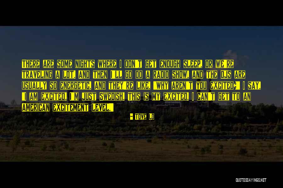 Kharrati Kopaei Quotes By Tove Lo Kharrati Kopaei Quotes By Tove Lo