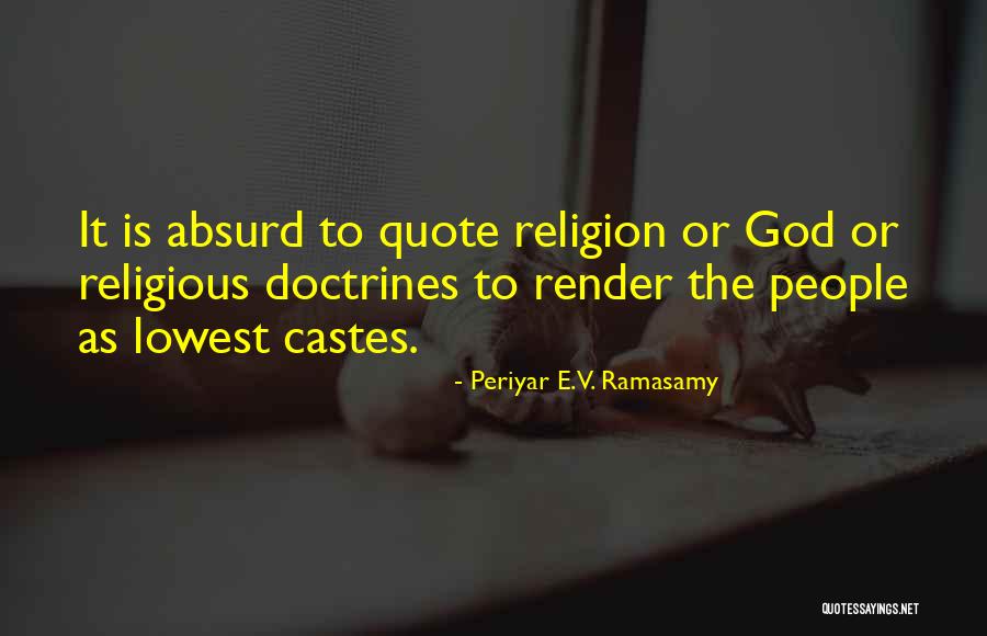 Kharrazian Apex Quotes By Periyar E.V. Ramasamy Kharrazian Apex Quotes By Periyar E.V. Ramasamy