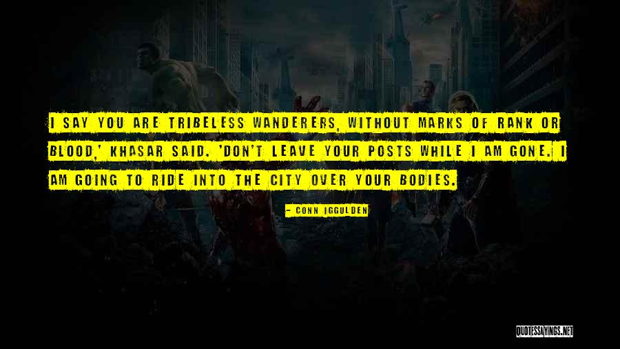 Khasar Quotes By Conn Iggulden Khasar Quotes By Conn Iggulden
