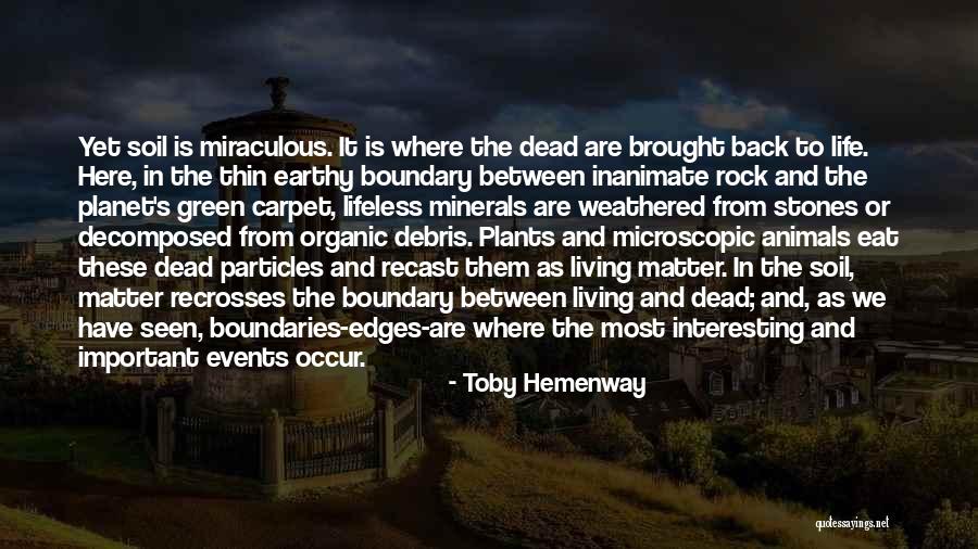 Khasruzzaman Quotes By Toby Hemenway Khasruzzaman Quotes By Toby Hemenway
