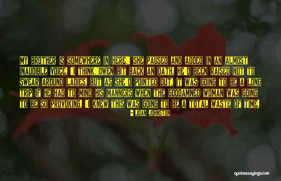 Khatam Quotes By Joan Johnston Khatam Quotes By Joan Johnston