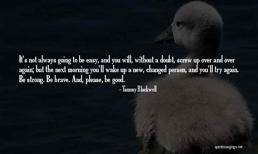 Khatam Shareef Quotes By Tammy Blackwell Khatam Shareef Quotes By Tammy Blackwell