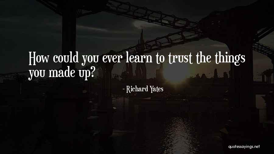 Khatereh Motamed Quotes By Richard Yates Khatereh Motamed Quotes By Richard Yates