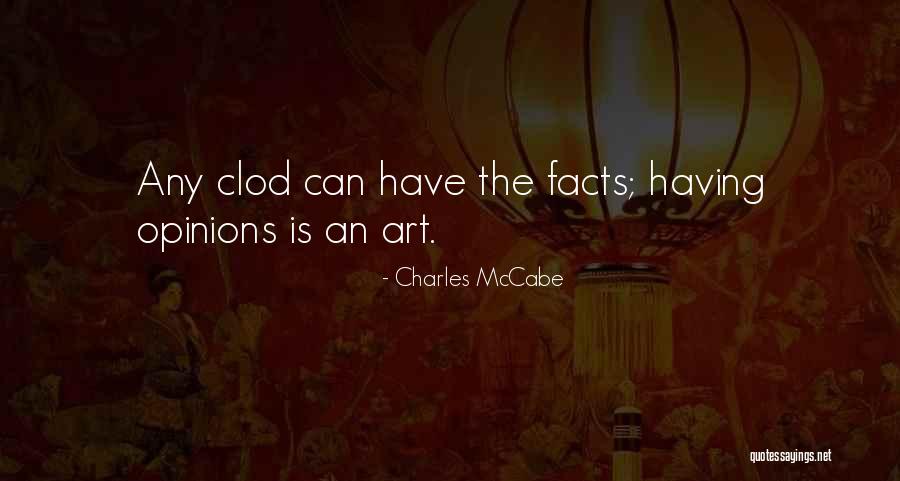 Khatipura Quotes By Charles McCabe