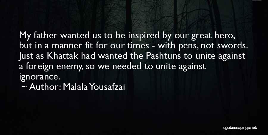 Khattak Quotes By Malala Yousafzai