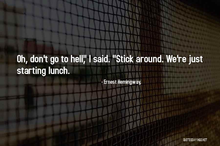 Khatuna Kaladze Quotes By Ernest Hemingway, Khatuna Kaladze Quotes By Ernest Hemingway,
