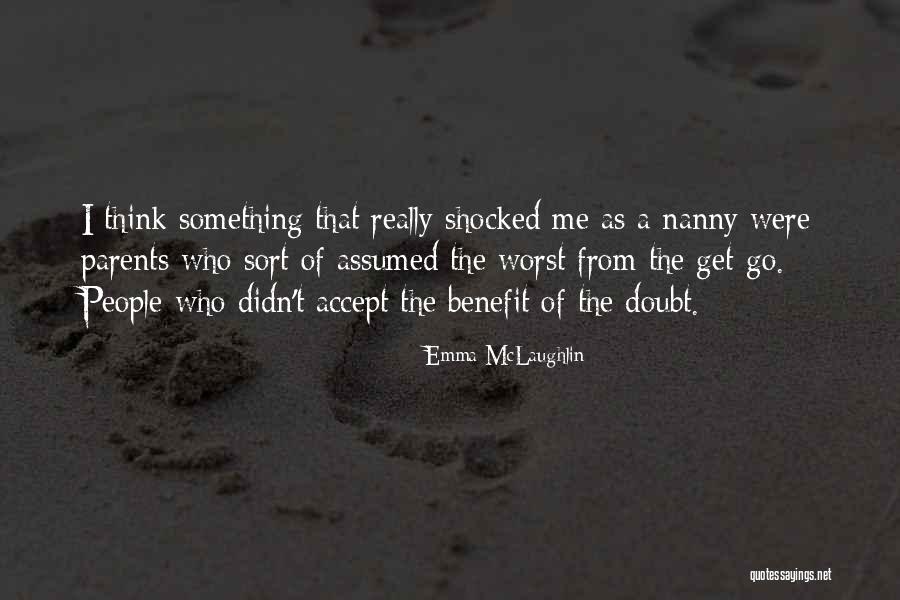 Khavari Research Quotes By Emma McLaughlin Khavari Research Quotes By Emma McLaughlin