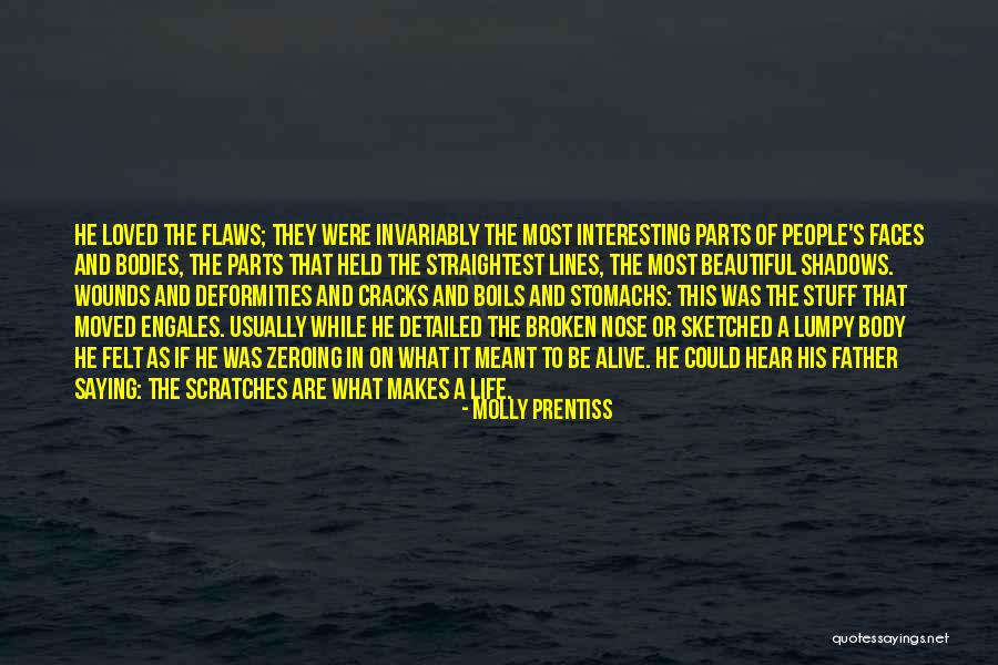 Khavari Research Quotes By Molly Prentiss Khavari Research Quotes By Molly Prentiss